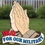 PRAY FOR OUR MILITARY